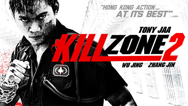 U.S. Release For KILLZONE 2 aka SPL 2 Starring TONY JAA & WU JING