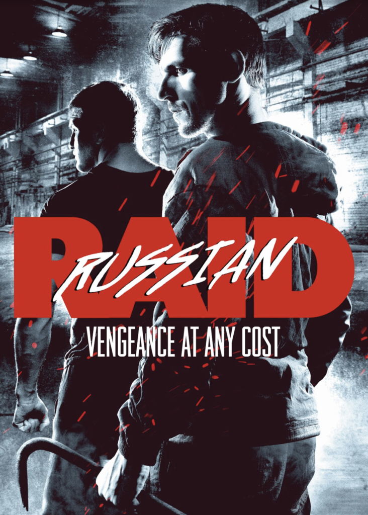 Trailer For RUSSIAN RAID Starring IVAN KOTIK & ALEXANDER KRASOVSKY - M